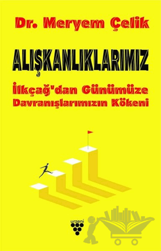 Alışkanlıklarımız