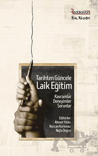 Tarihten Güncele Laik Eğitim