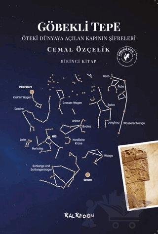 Göbekli Tepe - Öteki Dünyaya Açılan Kapının Şifreleri