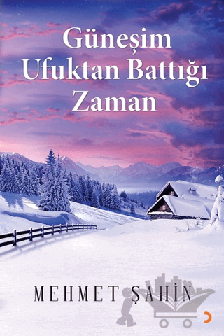 Güneşim Ufuktan Battığı Zaman
