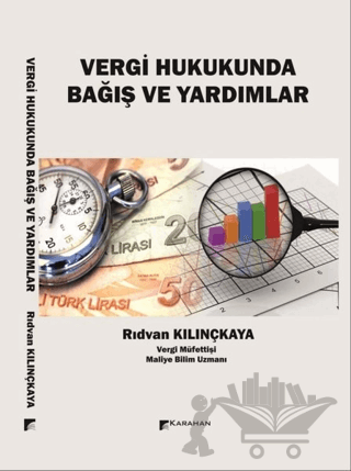 Vergi Hukukunda Bağış Ve Yardımlar