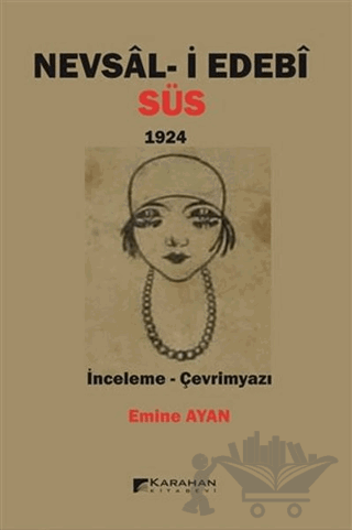 Nevsal-i Edebi Süs 1924