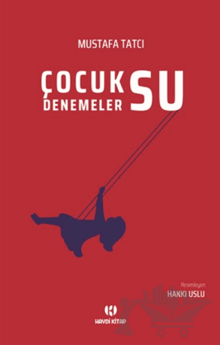 Çocuksu Denemeler