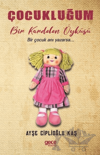 Çocukluğum
