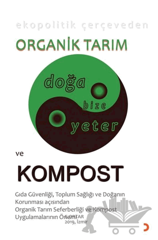 Ekopolitik Çerçeveden Organik Tarım ve Kompost