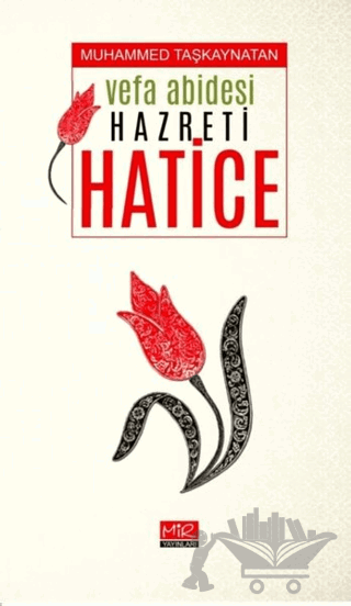 Vefa Abidesi Hazreti Hatice