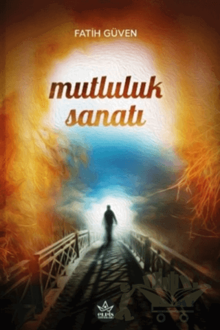 Mutluluk Sanatı