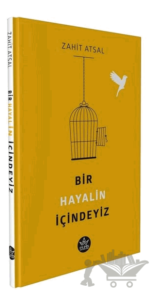 Bir Hayalin İçindeyiz