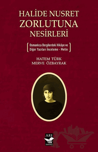 Halide Nusret Zorlutuna Nesirleri