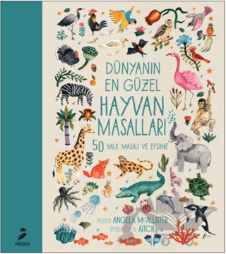 Dünyanın En Güzel Hayvan Masalları