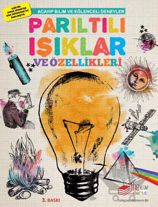 Parıltılı Işıklar ve Özellikleri