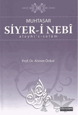 Muhtasar Siyer-i Nebi Aleyhi's-Selam