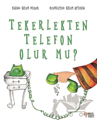 Tekerlekten Telefon Olur mu?
