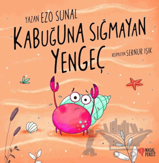 Kabuğuna Sığmayan Yengeç
