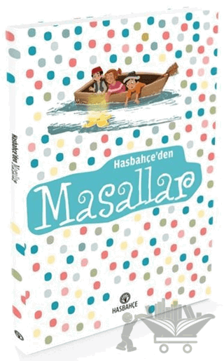 Hasbahçe'den Masallar