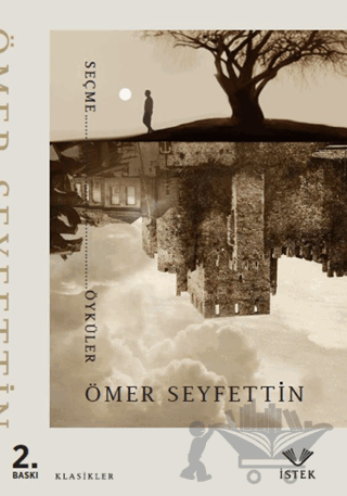 Ömer Seyfettin Seçme Öyküler