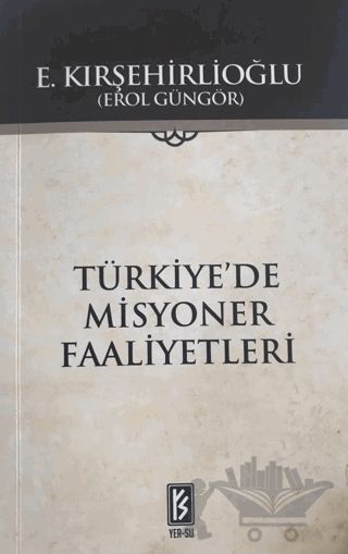Türkiye'de Misyoner Faaliyetleri