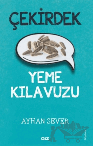 Çekirdek Yeme Kılavuzu