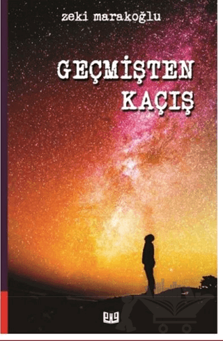 Geçmişten Kaçış