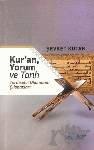 Kur’an, Yorum ve Tarih