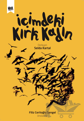 İçimdeki Kırk Kadın