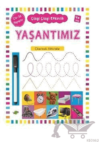 Yaşantımız 4 Yaş ve Üstü - Çizgi Çizgi Etkinlik