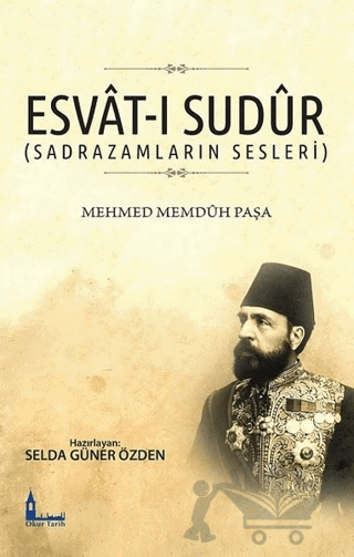 Esvat-ı Sudur (Sadrazamların Sesleri)