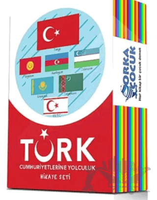 Türk Cumhuriyetlerine Yolculuk Hikaye Seti