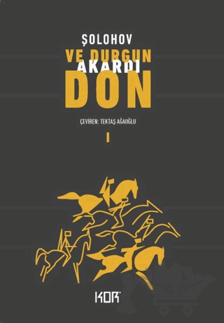 Ve Durgun Akardı Don - 1