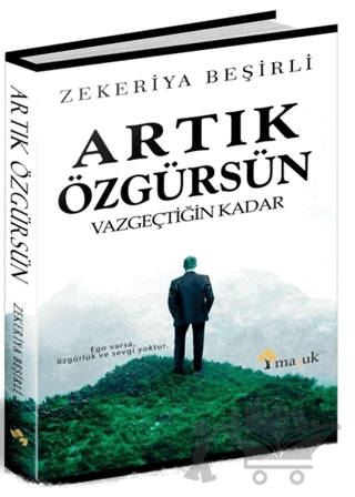 Artık Özgürsün