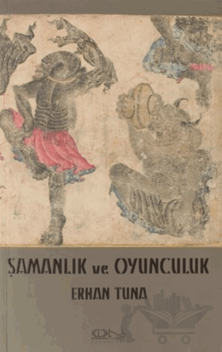 Şamanlık ve Oyunculuk