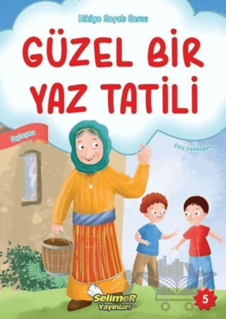 Güzel Bir Yaz Tatili
