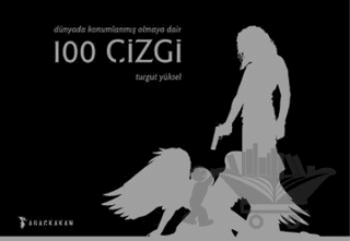 Dünyada Konumlanmış Olmaya Dair 100 Çizgi