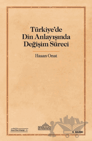 Türkiye'de Din Anlayışında Değişim Süreci