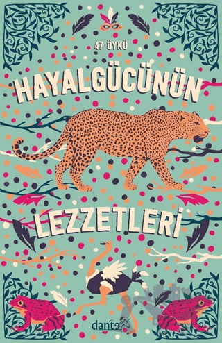 Hayal Gücünün Lezzetleri