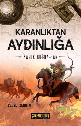 Karanlıktan Aydınlığa: Satuk Buğra Han