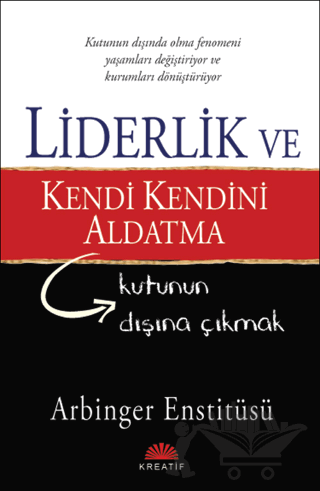 Liderlik ve Kendi Kendini Aldatma