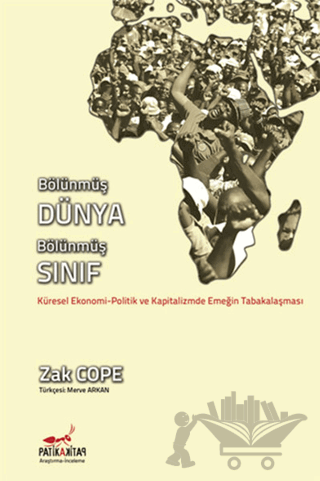 Bölünmüş Dünya, Bölünmüş Sınıf