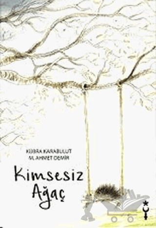 Kimsesiz Ağaç