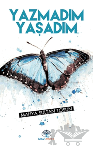 Yazmadım Yaşadım