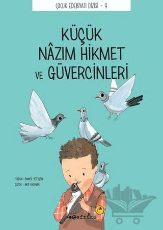 Küçük Nazım Hikmet ve Güvercinleri