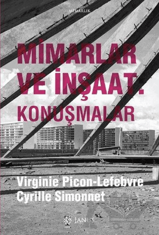 Mimarlar ve İnşaat - Konuşmalar