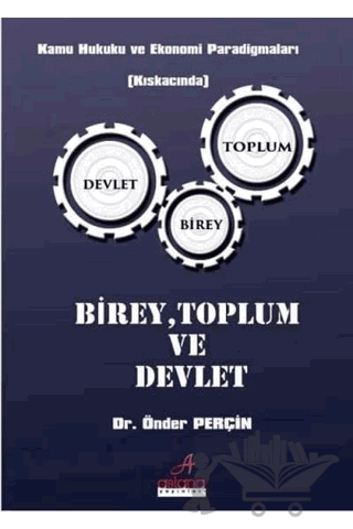 Birey Toplum ve Devlet
