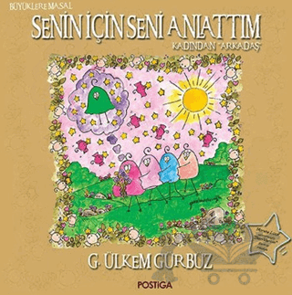 Senin İçin Seni Anlattım