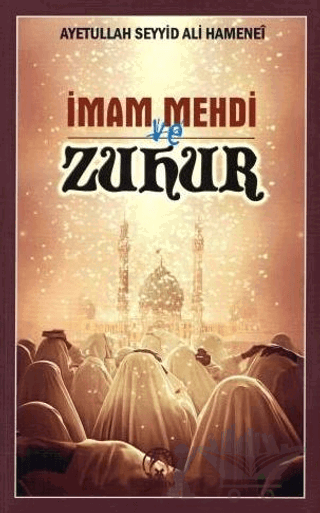 İmam Mehdi ve Zuhur
