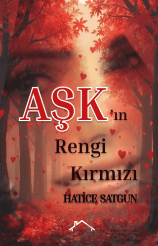 Aşk’ın Rengi Kırmızı