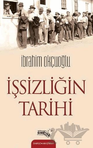 İşsizliğin Tarihi