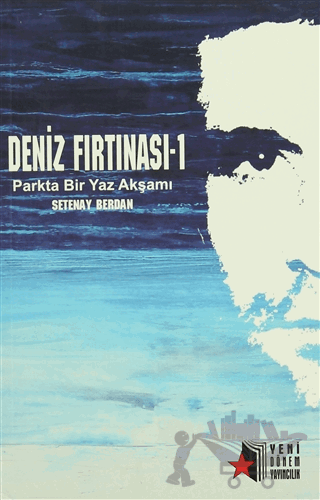 Deniz Fırtınası 1