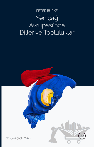 Yeniçağ Avrupası’nda Diller ve Topluluklar