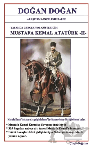 Mustafa Kemal Atatürk 2 - Yaşamda Yol Göstericim